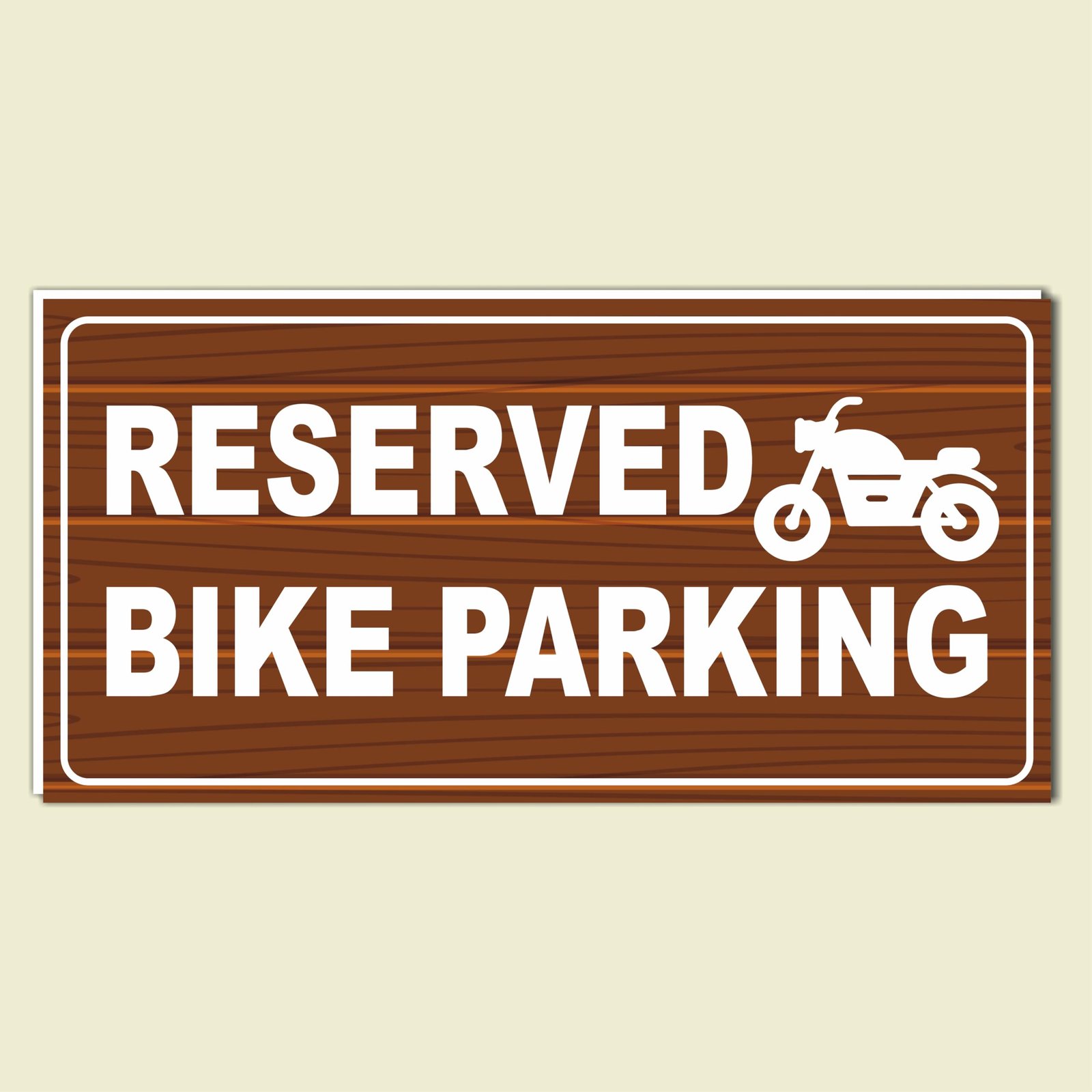 Reserved Bike Parking Sign for use office, Hospital, Company, industry, hotels, Entrance Self - Adhesive Vinyl Signage Sticker with 5 mm sunbaord Size(12"x6"inch) (1pc Brown)