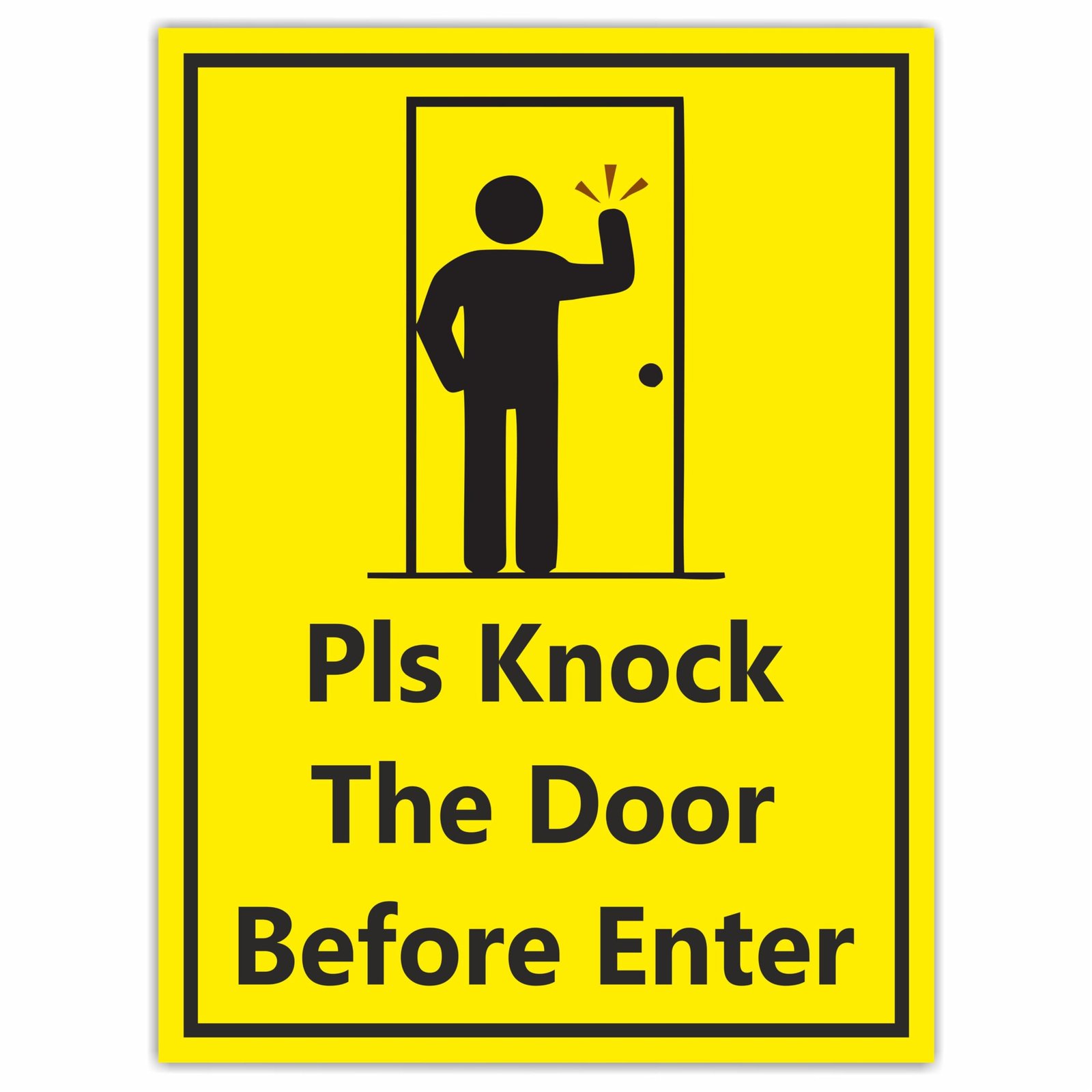 please knock the door Before enter Self Adhesive Vinyl Signage Sticker For Office l Home l Clinic l Hotels (Size -6x8 Inch, Colour- Yellow) Pack of 6