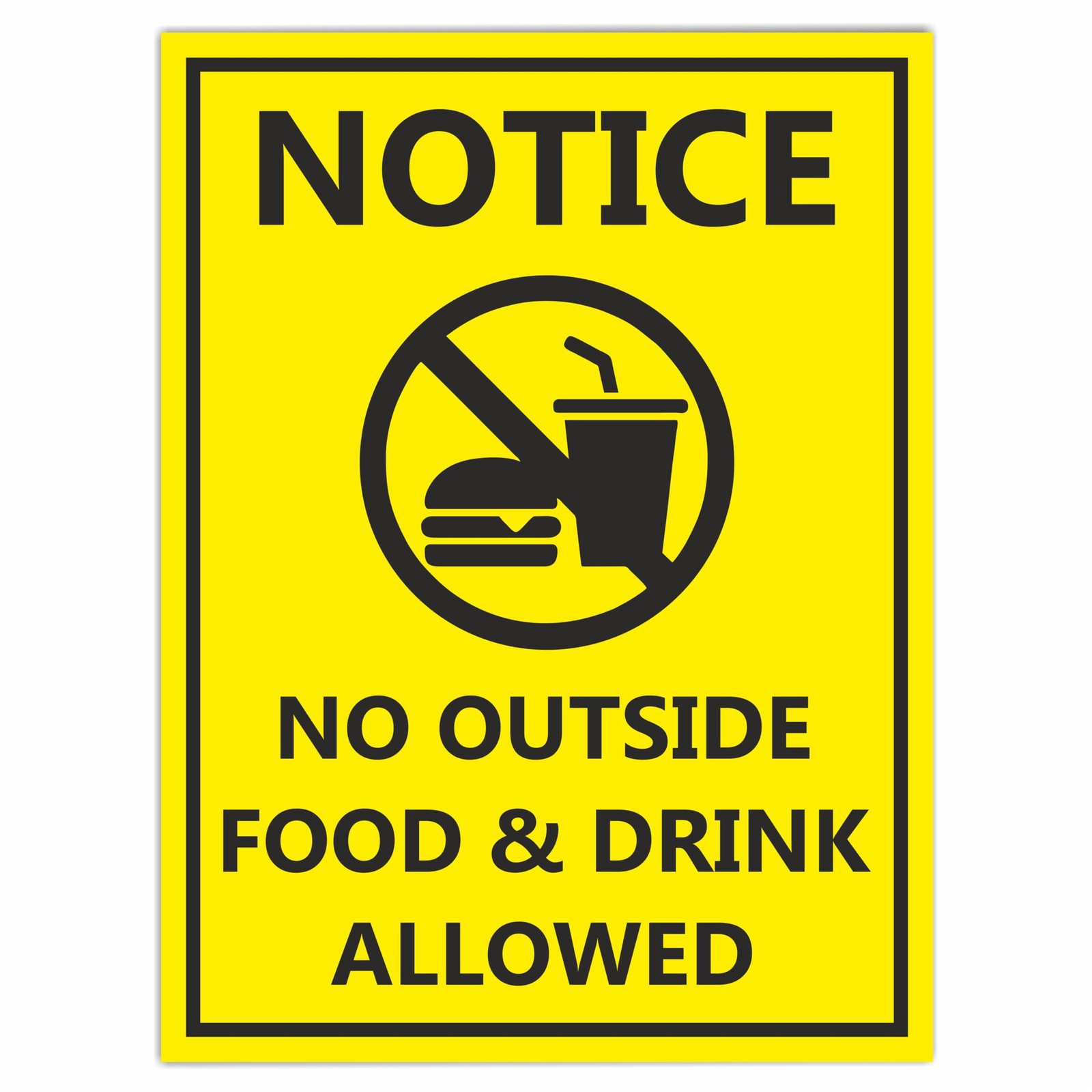No Outside Food & Drink Allowed Adhesive Vinyl Signage Sticker For Office l Home l Clinic l Hotels (Size -6x8 Inch, Color- Yellow) Pack of 6