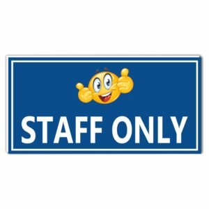 ATTRACTSO - Staff Only Sign for use office, Hospital, Company, industry, hotels, Entrance Self - Adhesive Vinyl Signage Sticker with 5 mm sunbaord Size(12"x6"inch) (2pc Blue)