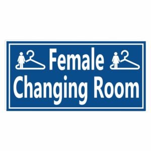 ATTRACTSO - Female Changing Room Sign for use office, Hospital, Company, industry, hotels, Entrance Self - Adhesive Vinyl Signage Sticker with 5 mm sunbaord Size(12"x6"inch) (1pc Blue)