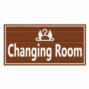 ATTRACTSO - Changing Room Sign for use office, Hospital, Company, industry, hotels, Entrance Self - Adhesive Vinyl Signage Sticker with 5 mm sunbaord Size(12"x6"inch) (1pc Dark Brown)